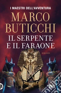 Il serpente e il faraone libro